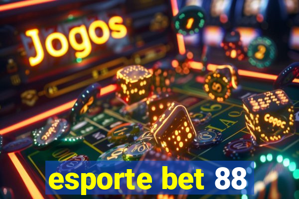 esporte bet 88