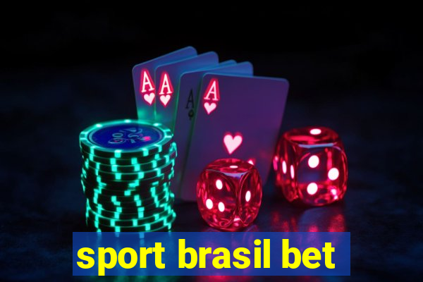 sport brasil bet