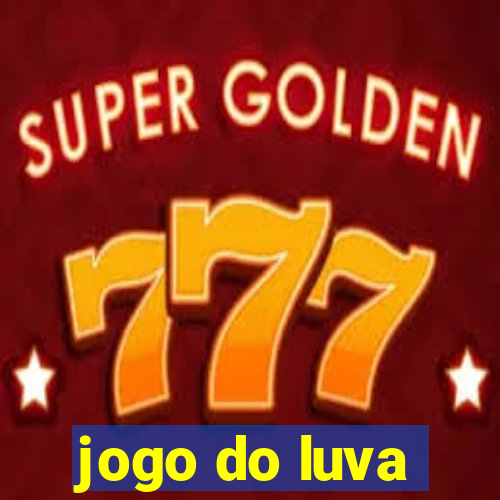 jogo do luva