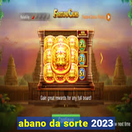 abano da sorte 2023