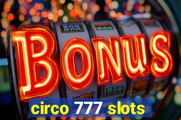 circo 777 slots