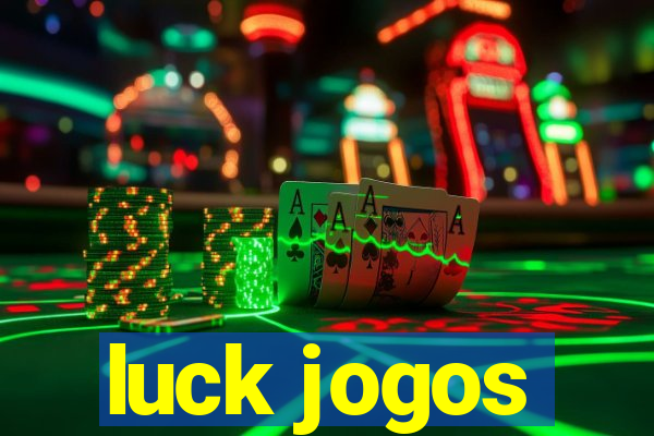 luck jogos