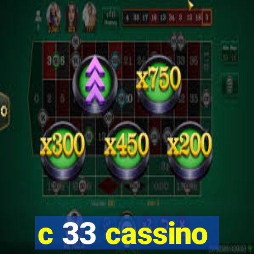 c 33 cassino