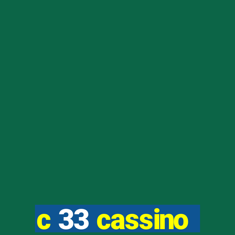 c 33 cassino