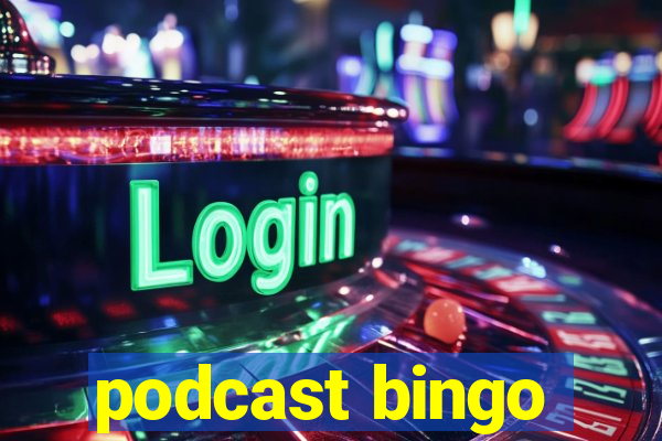 podcast bingo