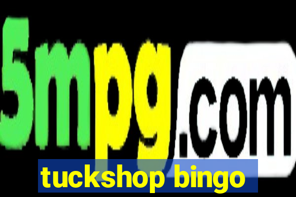 tuckshop bingo