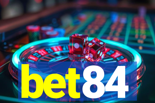 bet84