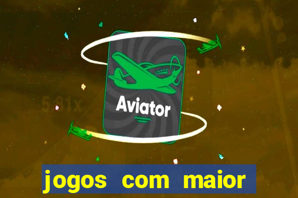 jogos com maior chance de ganhar