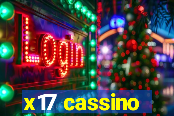 x17 cassino