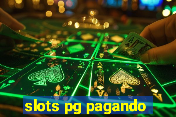 slots pg pagando