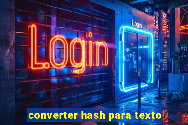 converter hash para texto