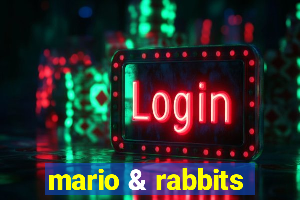 mario & rabbits