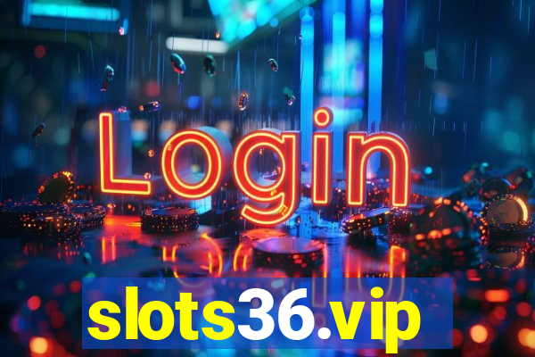 slots36.vip