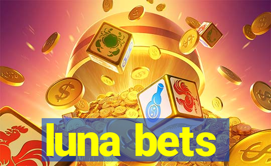 luna bets