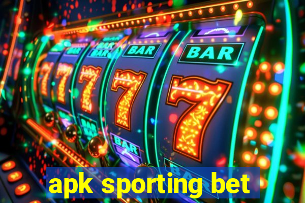 apk sporting bet