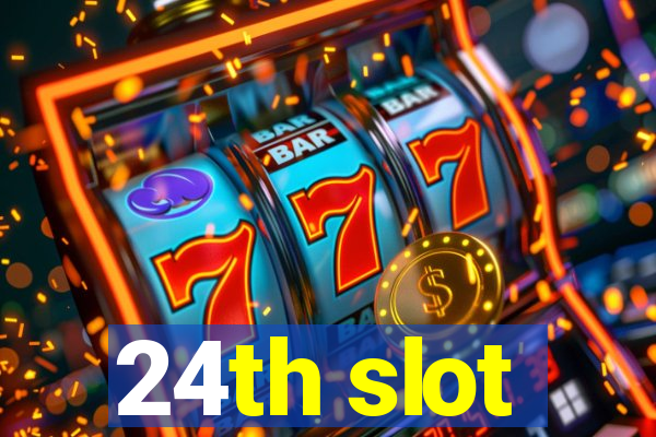 24th slot