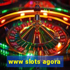 www slots agora