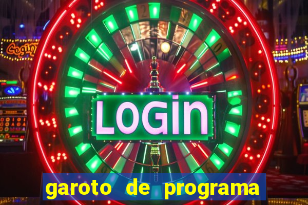 garoto de programa zona leste