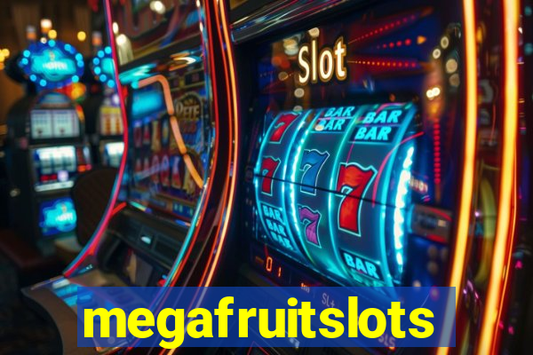 megafruitslots