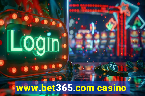 www.bet365.com casino