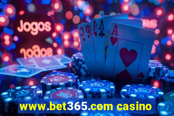 www.bet365.com casino