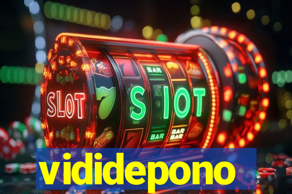 vididepono