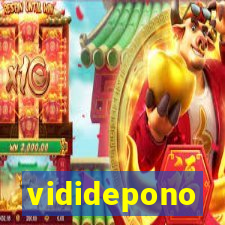 vididepono