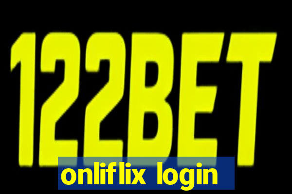 onliflix login