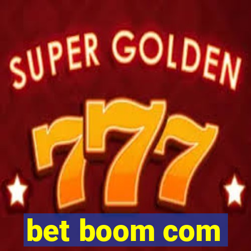 bet boom com