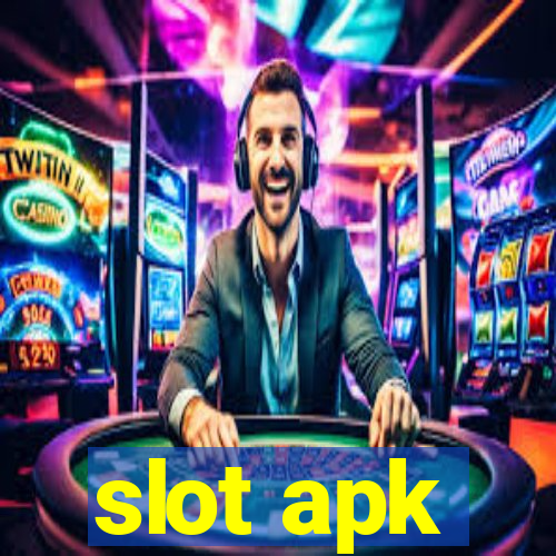 slot apk