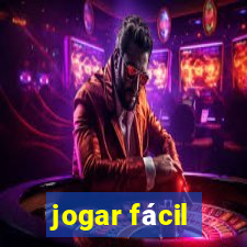 jogar fácil