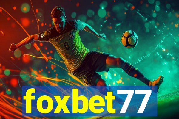 foxbet77