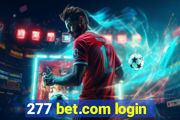 277 bet.com login