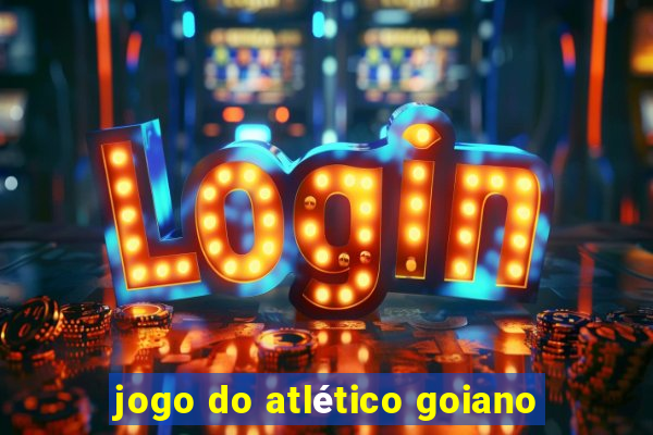 jogo do atlético goiano