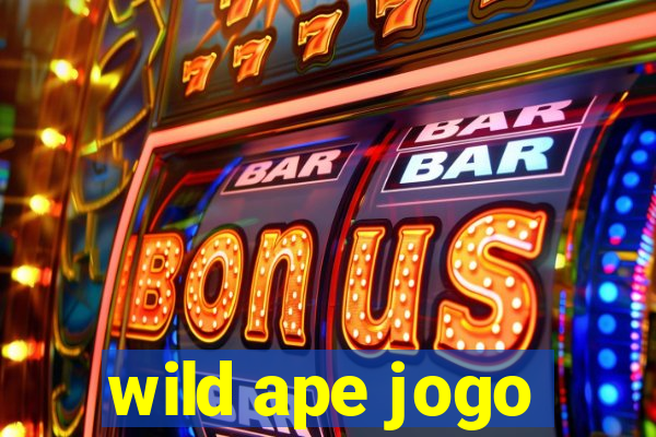 wild ape jogo