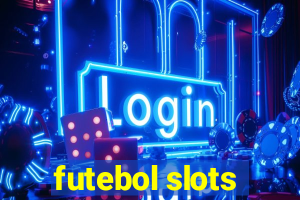 futebol slots