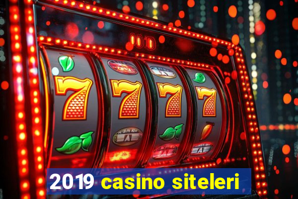 2019 casino siteleri