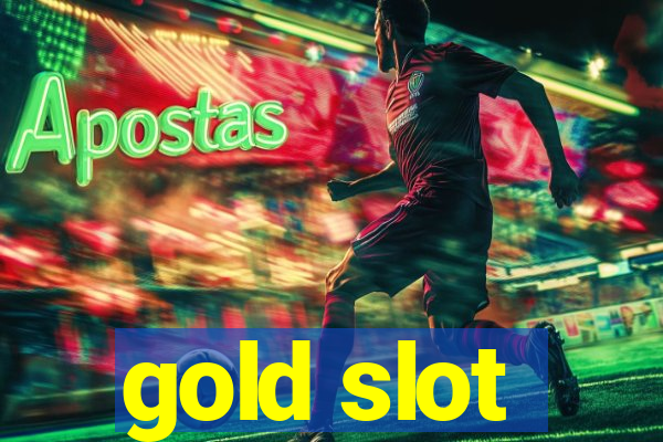 gold slot