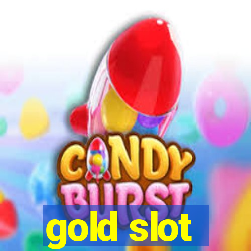 gold slot