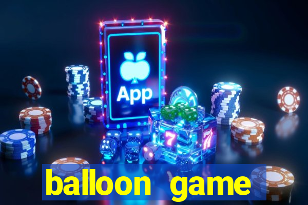 balloon game balloon game