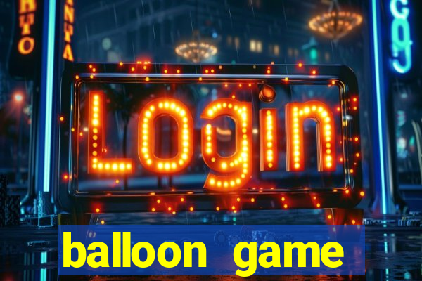 balloon game balloon game