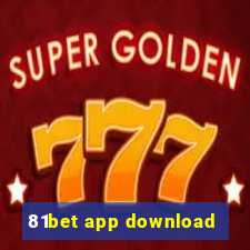 81bet app download