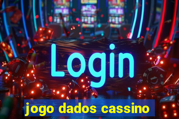 jogo dados cassino