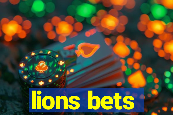 lions bets