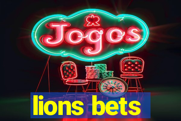 lions bets