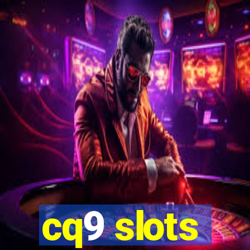 cq9 slots