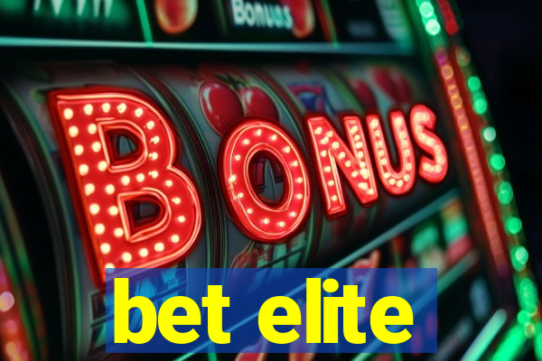 bet elite