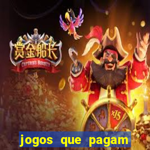 jogos que pagam dinheiro de verdade 2024