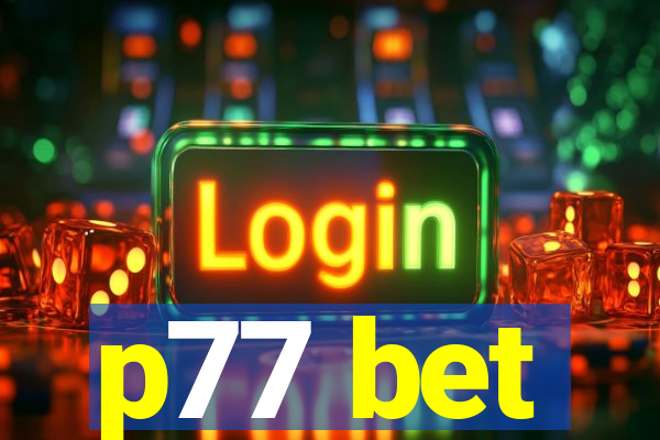 p77 bet