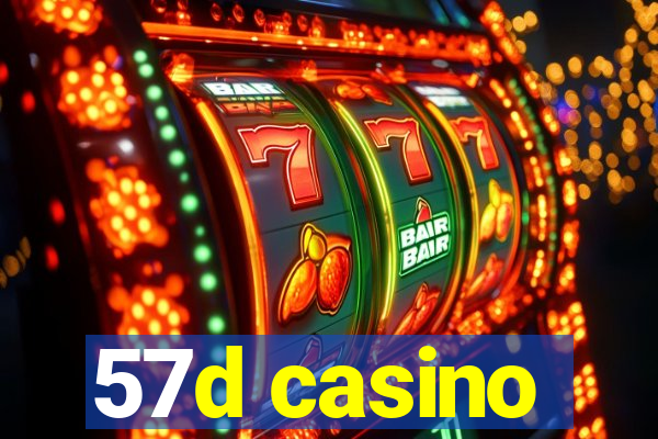 57d casino